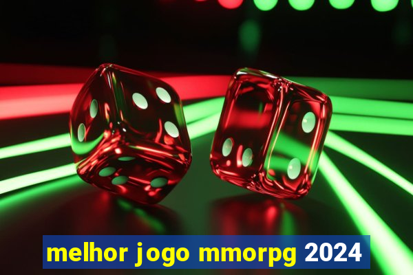 melhor jogo mmorpg 2024